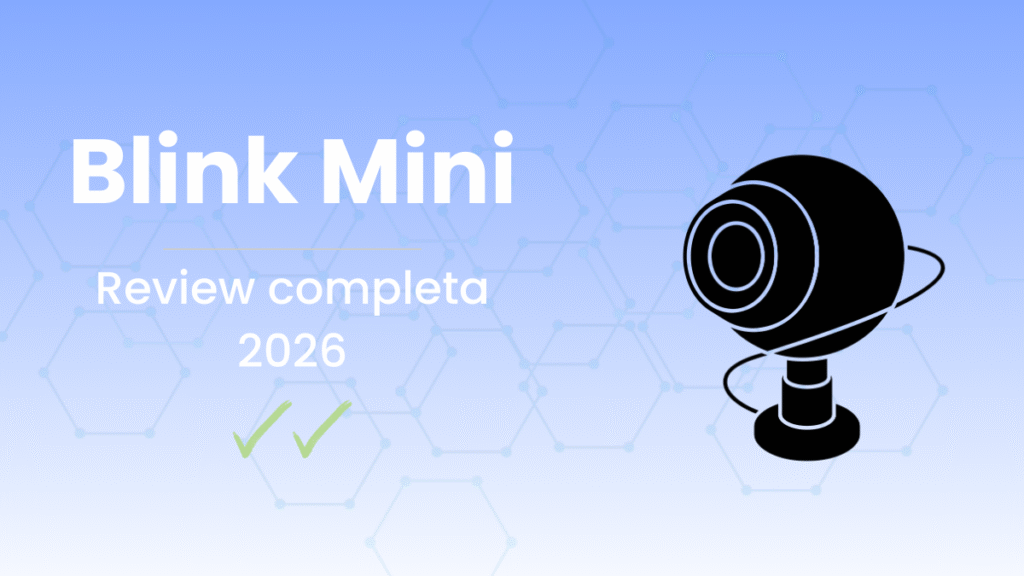 Blink Mini review completa de cámara de seguridad interior con vídeo HD, detección de movimiento y audio bidireccional