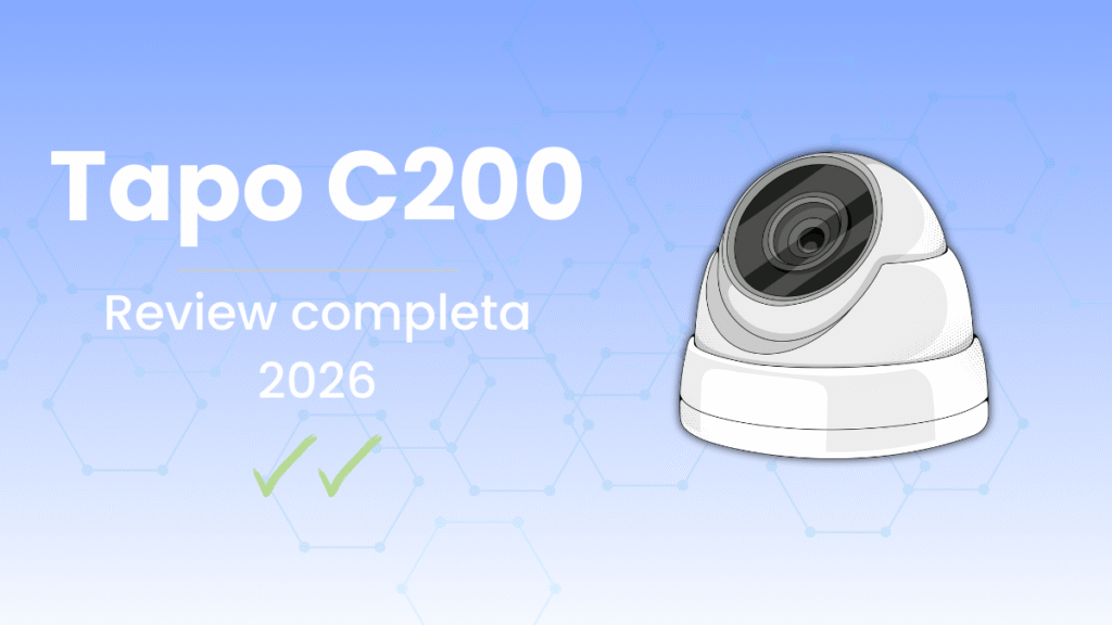 Tapo C200 review completa 2026 de cámara de seguridad interior TP-Link, análisis de funciones, calidad de imagen y almacenamiento