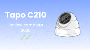 Tapo C210 – Review y análisis completo de la cámara de seguridad